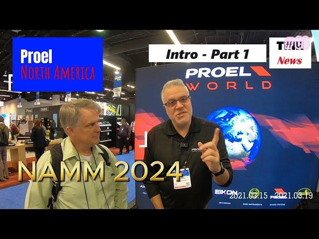 Proel North America at NAMM 2024 with The Myles Revolution (Intro - Part 1 of 12)