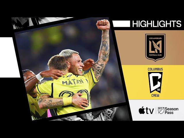 LAFC vs. Columbus Crew | Statement Win! Full Match Highlights | June 13, 2024