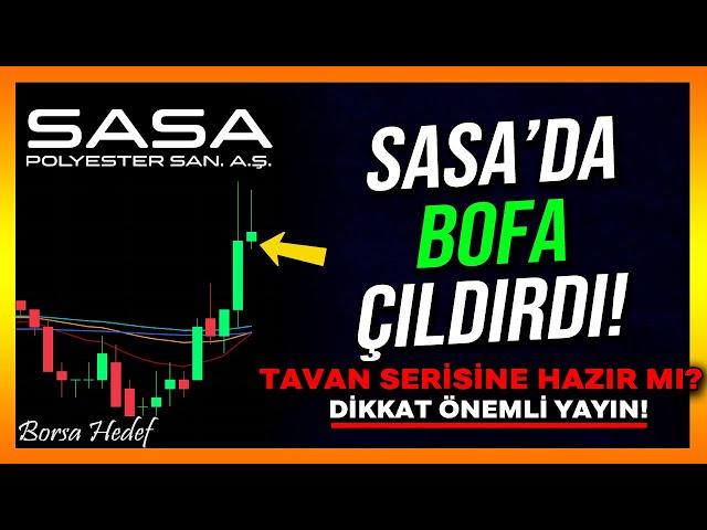 SASA'DA BOFA ÇILDIRDI! - Sasa Hisse Analiz - Yorum - Alınır mı - Sasa Polyester - Pazartesi DİKKAT!