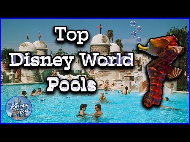 2020 Best Disney World Pools | Top 10 Disney Resort Pools