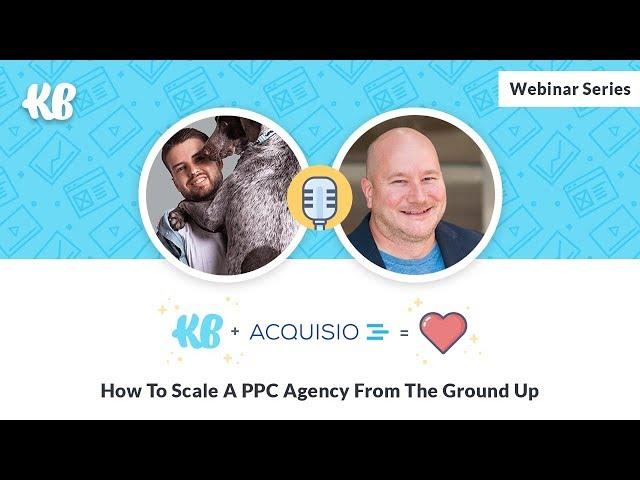 How To Scale A PPC Agency From The Ground Up