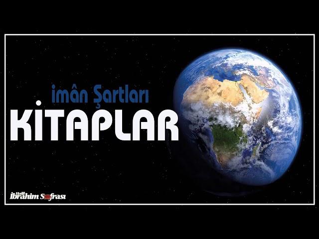 İman Şartları - Kitaplara İmân | #halilibrahimsofrası
