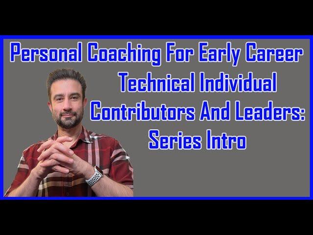 Early Career Coaching Series: Introduction