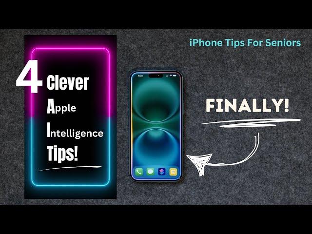 4 Clever Apple Intelligence Tips!