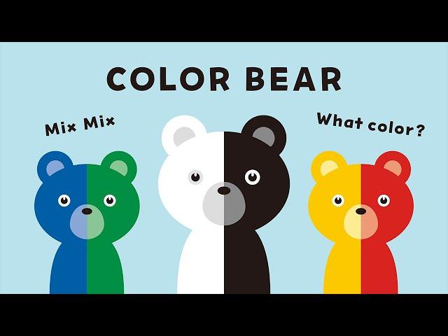 COLOR BEAR / Mix the colors. What color will I get? / English version