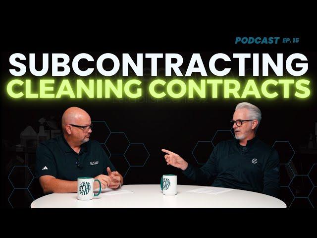 Subcontracting Cleaning Contracts: Is It Worth It? | OctoClean Podcast Ep. 15