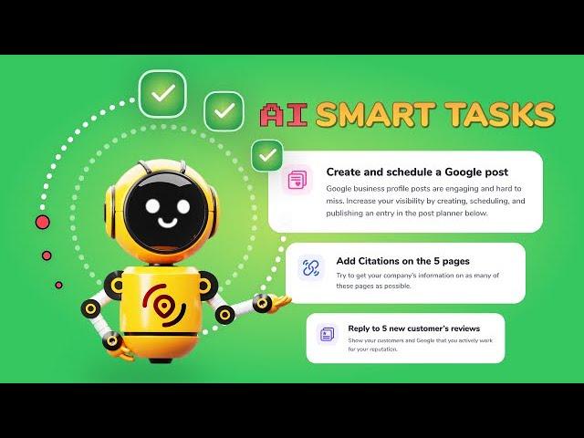 Meet Smart Tasks - Your AI Google Business Profile Manager - Localo
