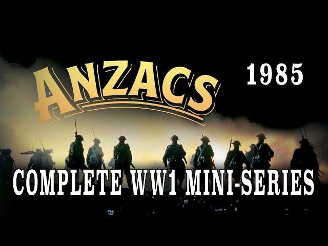 "Anzacs: The War Down Under" - Complete Uncut WW1 Mini-Series (1985)