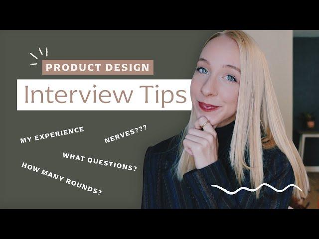 Product Design Interview Tips (+ My Experience)