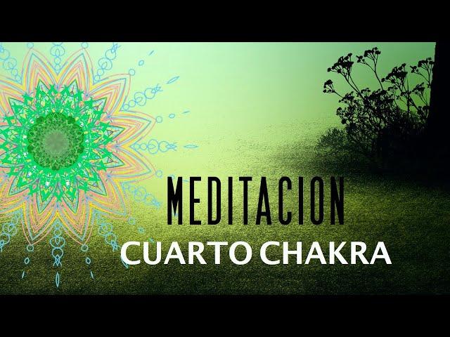 Meditación Cuarto Chakra