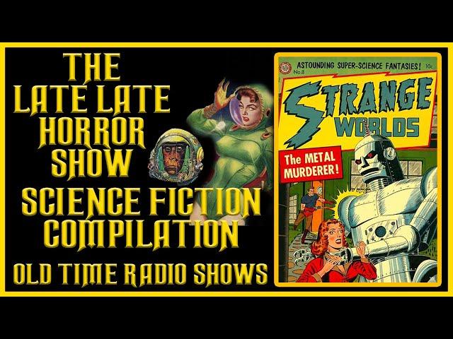 Science Fiction Scifi Space Compilation Old Time Radio Shows All Night