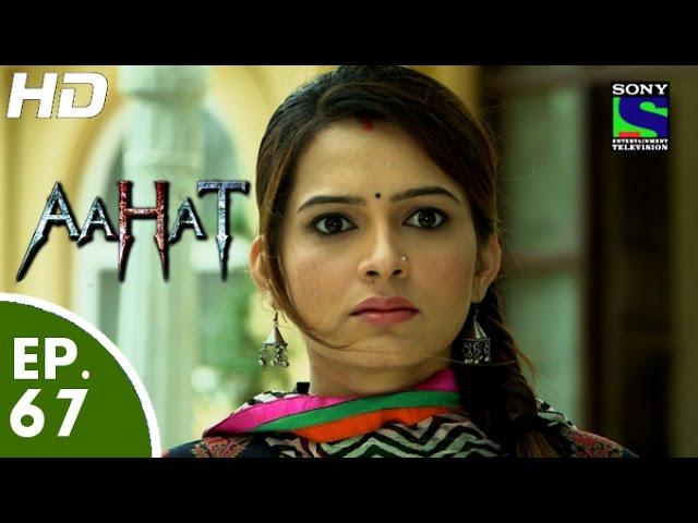 Aahat - आहट - Episode 67 - 6th July, 2015