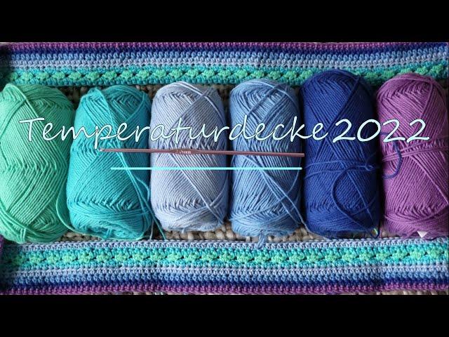 DIY | No 42 | Temperaturdecke 2022 | kostenlose Anleitung | inkl. Rechenschema häkeln oder stricken