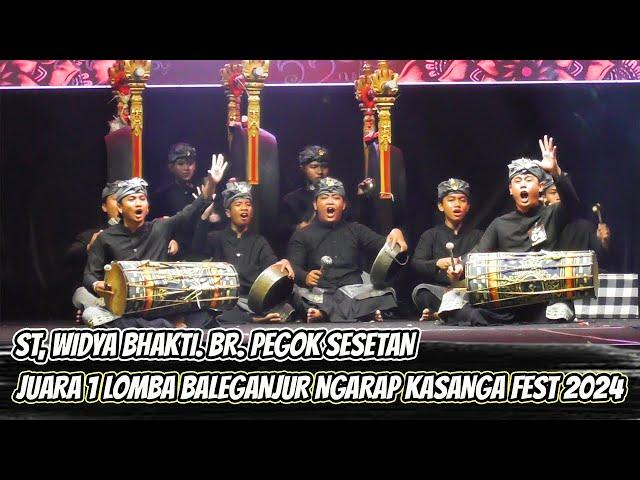 JUARA 1 LOMBA BALEGANJUR NGARAP KASANGA FEST 2024 | ST.WIDYA BHAKTI BANJAR PEGOK SESETAN