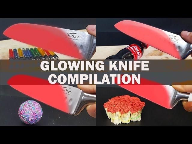 Compilation: Best Of Glowing 1000 degree KNIFE VS Different Objects