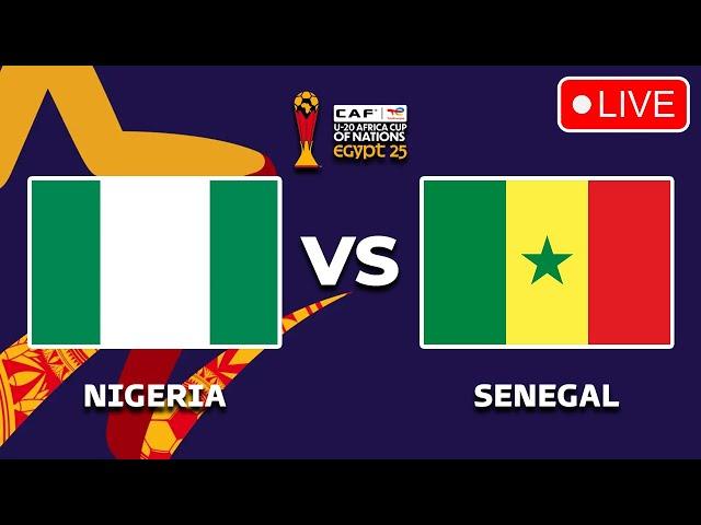 NIGERIA VS SENEGAL - AFRICA CUP OF NATIONS U-20 2025 - AFCON U-20 2025 QUARTER FINAL