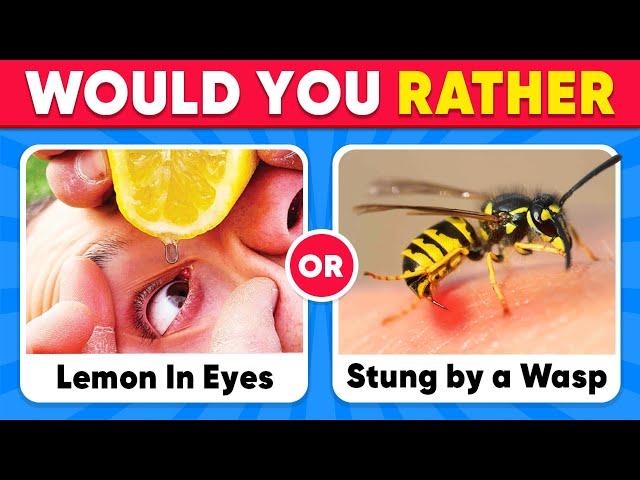 Would You Rather...? EXTREME Edition ️ Hardest Choices Ever!