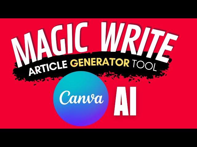 canva magic write using canva docs