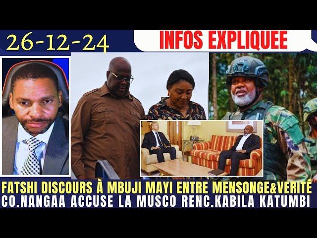 FATSHI À MBUJI MAYI MENSOGE&VÉRITÉ RENCONTRE KABILA-KATUMBI EN NAMIBIE CORN.NANGAA ACCUSE LA MONUSCO