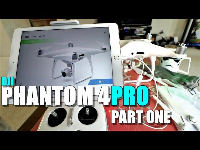 DJI PHANTOM 4 PRO Review - Part 1 - [Unboxing / Inspection / Setup / Updating / In-Depth]