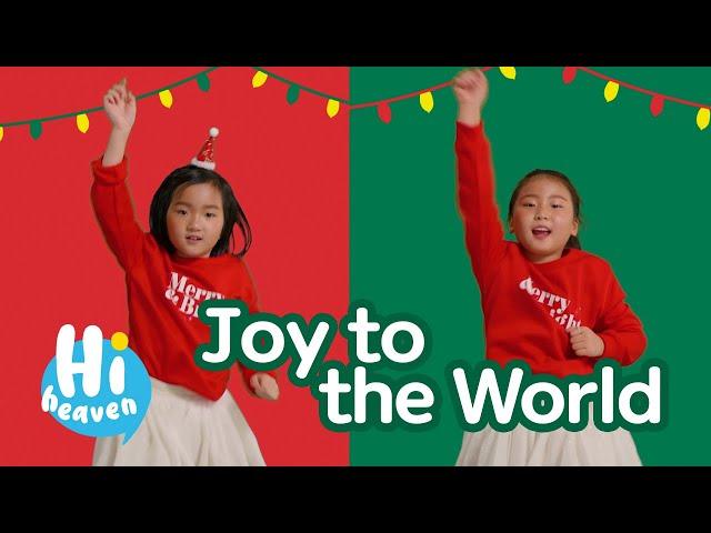 Joy to the World  Kids Songs  Hi Heaven