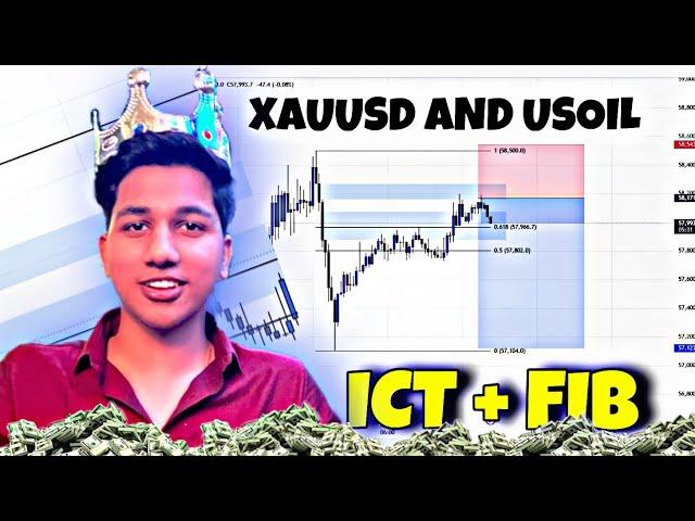 ICT + FIB STRATEGY FOR XAUUSD AND USOIL | FOREX TRADING STRATEGY | KUSH GUPTA