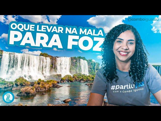 Viagem para Foz do Iguaçu: checklist do que levar na mala para Foz