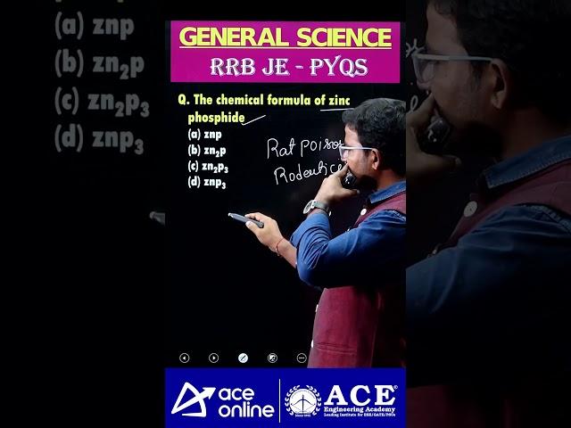 RRB JE: General Science PYQ's | The #chemical Formula of #zincphosphide? | #aceonline