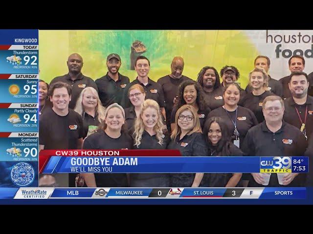 Goodbye Adam! Adam Krueger's last day with CW39 - We'll miss him | CW39 HOUSTON