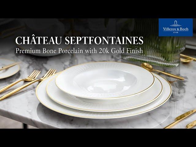 Chateau Septfontaines | Premium Bone Porcelain by Villeroy & Boch