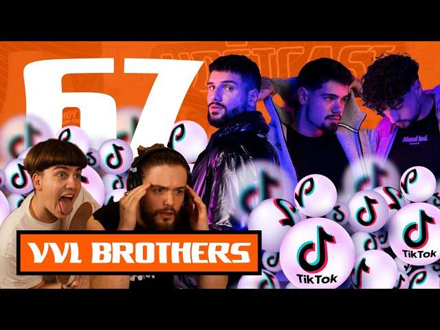 "KRINDŽ JE SVE ŠTO SNIMAMO, ALI IPAK PROLAZI” VVL BROTHERS - VOSTCAST 67