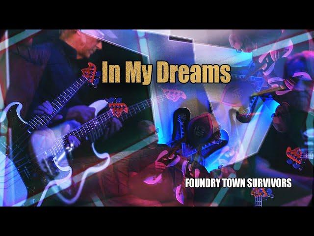 Foundry Town Survivors - "In My Dreams" (Official Music Video)