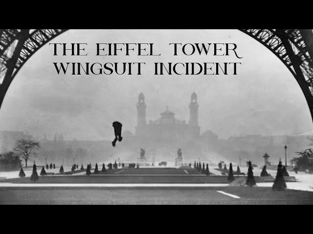 The Eiffel Tower Wingsuit Incident