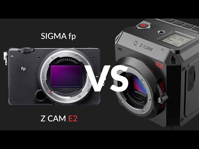 SIGMA fp Full Frame vs  Z CAM E2 Professional 4K Cinema Camera | Cine Comparison