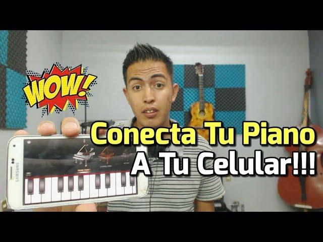 Conecta Tu Piano a Tu Celular Smartphone - Samples para android