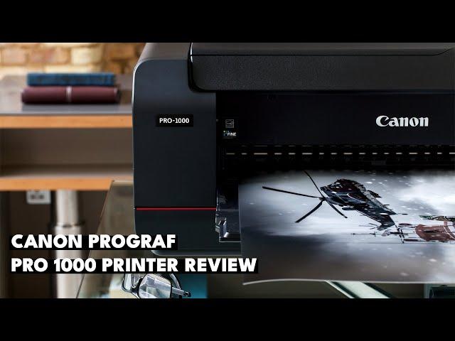 Canon ImagePROGRAF PRO-1000 Printer Review