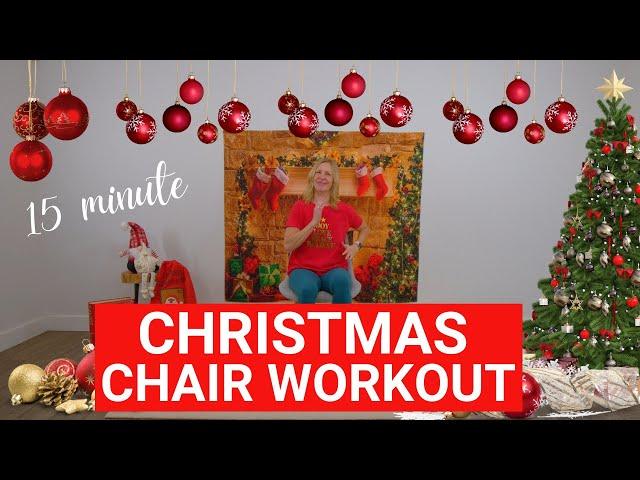 Seated CHRISTMAS WORKOUT to Get Fit and Festive with CHAIR EXERCISES