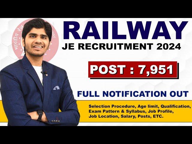 Railway JE New Vacancy 2024 | Full Details | All India Vacancy