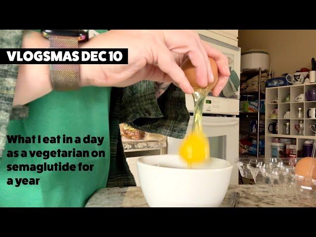 VLOGSMAS 10. DEZ. | Was ich an einem Tag esse – Vegetarierin mit Semaglutid seit einem Jahr