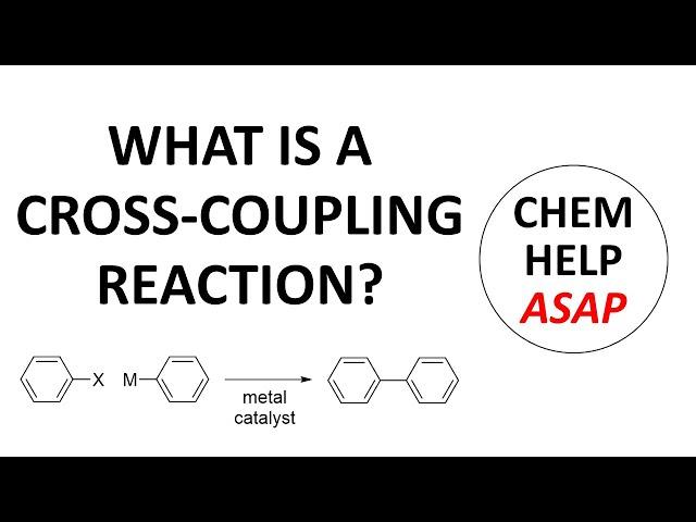 what is a cross-coupling reaction?