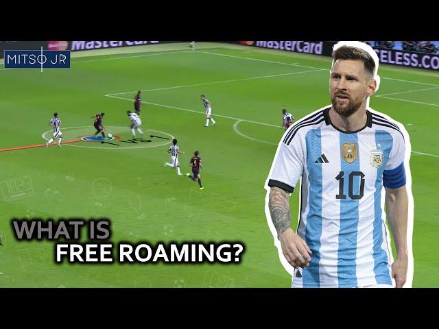 What Is Meant By Free Roaming On The Pitch? How Can You Perform The Free Roaming Tactical Roles?