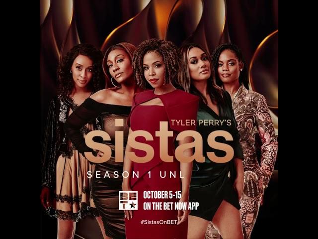 FREE episodes of Tyler Perry’s Sistas on the BET Now App. We’re locking the episodes on 10/15.