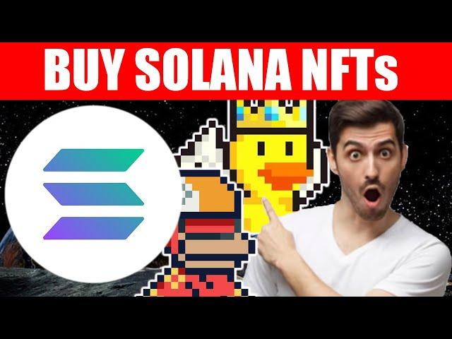 How to Buy Solana NFTs | Step-by-Step Tutorial