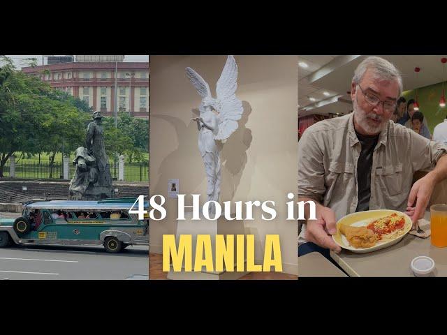 The Best of Manila in 48 Hours: A Travel Adventure