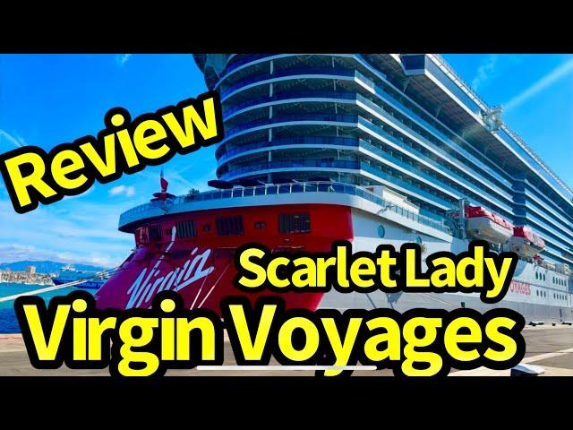 Virgin Voyages Scarlet Lady Cruise Review:  Full REAL Onboard Experience!