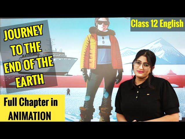 Journey To The End Of The Earth Class 12 in Hindi