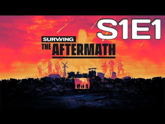 SURVIVING THE AFTERMATH || S1E1 || Welcome to Valentine