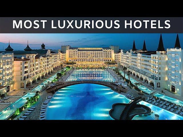 10 Most Luxurious Hotels in the World