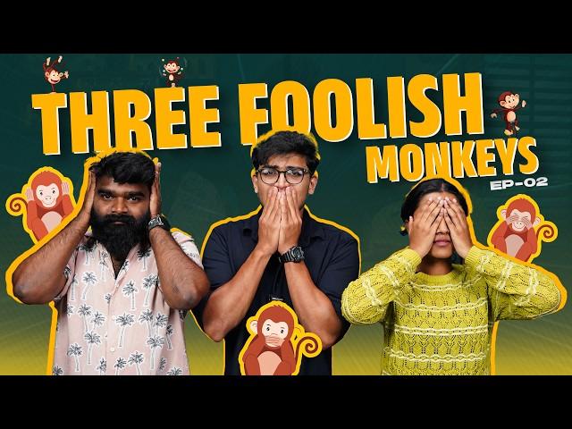 3 Foolish Monkeys | Deaf, Blind, Mute Challenge | Ep. 02 | Cookd