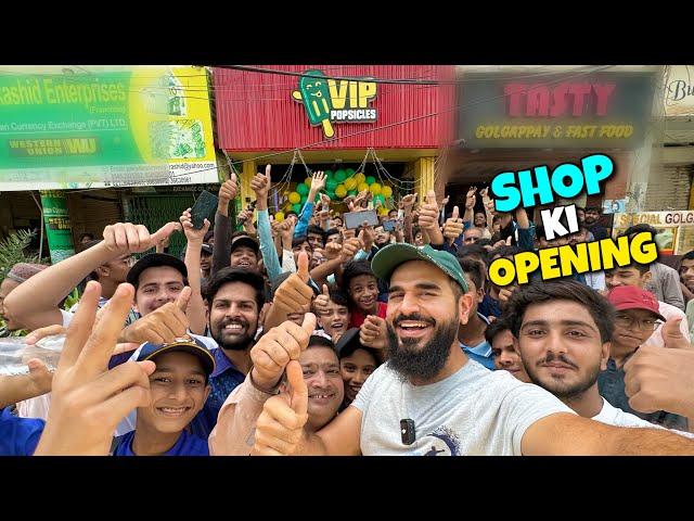 New shop ki opening hogai Alhamdulillah  Meetup bhi hogaya sab se 